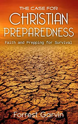 The Case for Christian Preparedness, book cover by Forrest Garvin